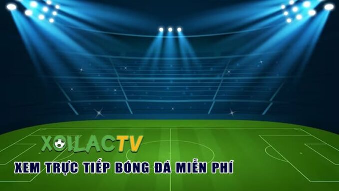 xoilac-tv-la-gi